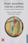 MUJER SEXUALIDAD INTERNET Y POLITICA, de DURAN BARBA | portada del libro