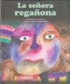 La señora regañona, de SANROMAN, SUSANA | portada del libro