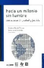 HACIA UN MILENIO SIN HAMBRE, de MARIANO GARCIA VIVEROS | portada del libro