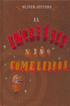 INCREIBLE NIÑO COMELIBROS,EL, de JEFFERS,OLIVER | portada del libro