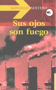 SUS OJOS SON FUEGO, de SOLTERO | portada del libro
