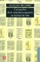 CARTOGRAFIAS DE LA CONCIENCIA ESPAÑOLA EN LA EDAD DE ORO, de ELENA DEL RIO PARRA | portada del libro