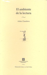 AMBIENTE DE LA LECTURA,EL, de CHAMBERS,AIDAN | portada del libro