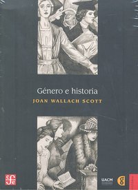 GENERO E HISTORIA, de WALLACH SCOTT | portada del libro