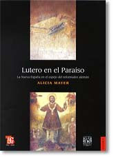 LUTERO EN EL PARAISO, de MAYER | portada del libro