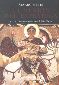 MUERTE DEL ESTRATEGA,LA, de MUTIS | portada del libro