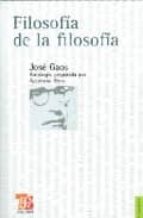 FILOSOFIA DE LA FILOSOFIA, de José Gaos | portada del libro