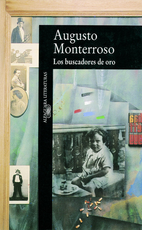 Los buscadores de oro, de Monterroso, Augusto | portada del libro