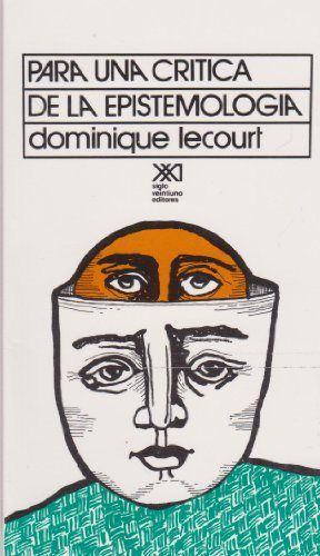 Para una crítica de la epistemología, de Lecourt, Dominique | portada del libro