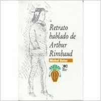 Retrato hablado de Arthur Rimbaud, de Butor, Michel | portada del libro