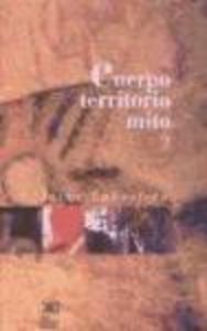 Cuerpo, territorio y mito, de Labastida, Jaime | portada del libro