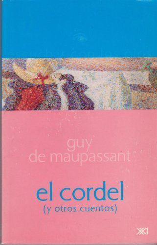 El cordel, de Maupassant, Guy de | portada del libro