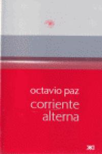 Corriente alterna, de Paz, Octavio | portada del libro