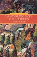 La adolescente y su cuerpo, de Chaby, Lucien | portada del libro