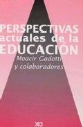 Perspectivas actuales de la educación, de Gadotti, Moacir | portada del libro