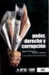 Poder, derecho y corrupción, de Carbonell, Miguel | portada del libro
