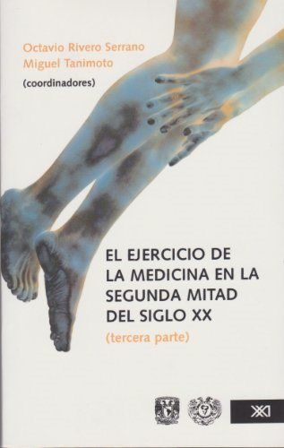 Ejercicio de la medicina en la mitad del siglo XX | portada del libro