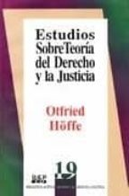 ESTUDIOS SOBRE TEORIA DEL DERECHO, de Otfried Höffe | portada del libro