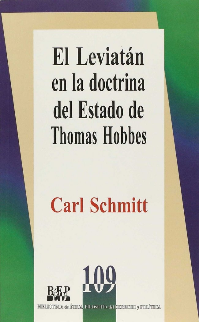 EL LEVIATAN EN LA DOCTRINA DEL ESTADO DE THOMAS HOBBES, de CARL SCHMITT | portada del libro