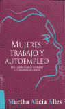 MUJERES TRABAJO Y AUTOEMPLEO, de ALLES | portada del libro
