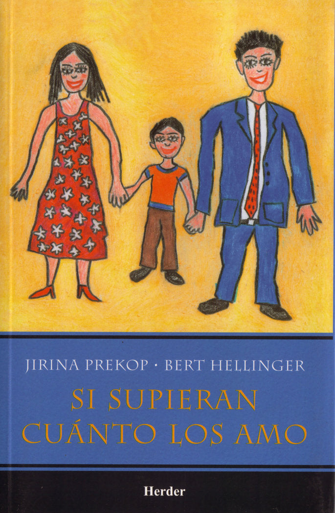 Si supieran cuánto los amo, de Hellinger, Bert | portada del libro