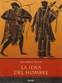 LA IDEA DEL HOMBRE, de NICOL | portada del libro