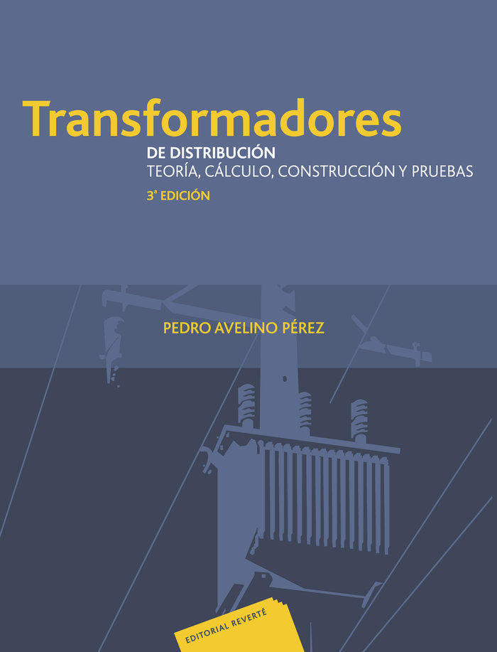 Transformadores de distribución (3 ed.), de Avelino Pérez, P. | portada del libro