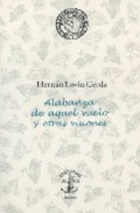 ALABANZA DE AQUEL VUELO Y OTRAS VISIONES, de LAVIN | portada del libro
