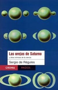 Las orejas de Saturno, de Régules | portada del libro