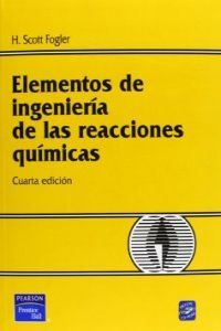 ELEMENTOS DE INGENIERIA, de FOGLER | portada del libro