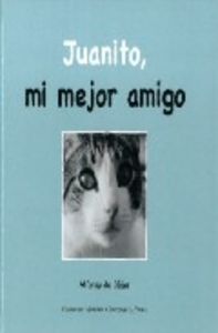 JUANITO MI MEJOR AMIGO, de BEJAR ALFONSO | portada del libro