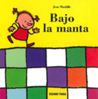 Bajo la manta, de Maubille, Jean | portada del libro