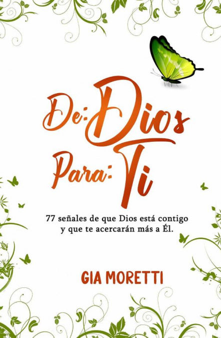 DE DIOS, PARA TI, de GUIA MORETTI | portada del libro
