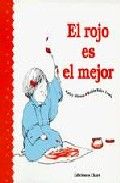 El rojo es el mejor, de Kathy Stinson | portada del libro