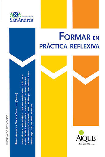 FORMAR EN PRACTICA REFLEXIVA, de AIQUE | portada del libro