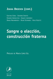 SANGRE O ELECCION CONSTRUCCION FRATERNA, de DROEVEN | portada del libro