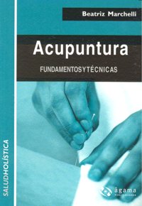 ACUPUNTURA FUNDAMENTOS Y TECNICAS, de MARCHELLI | portada del libro