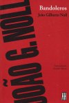 BANDOLEROS, de Joao Gilberto Noll | portada del libro