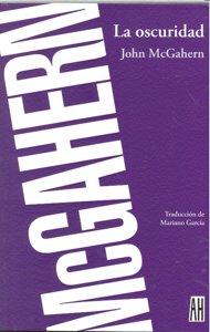 OSCURIDAD, de MCGAHERN JOHN | portada del libro