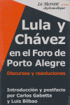 LULA Y CHAVEZ EN EL FORO DE PORTO ALEGRE, de GABETTA | portada del libro