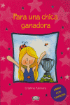 PARA UNA CHICA GANADORA, de ALEMANY | portada del libro