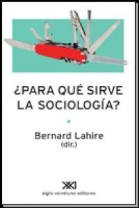 ¿Para qué sirve la sociología?, de Lahire, Bernard | portada del libro