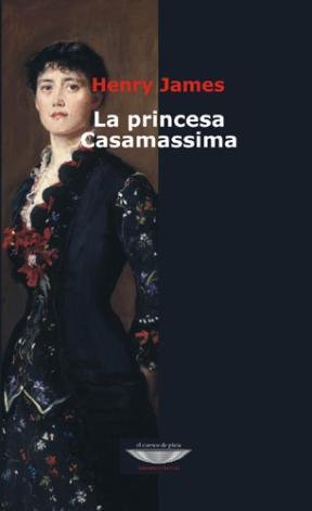 La princesa Casamassima, de JAMES | portada del libro