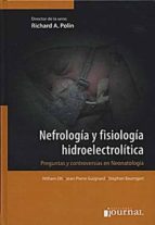 NEFROLOGIA Y FISIOLOGIA HIDROELECTROLITICA PREGUNTAS Y CONTR, de RICHARD A. POLIN | portada del libro