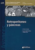 AVANCES EN DIAGNOSTICO POR IMAGENES 8 RETROPERITONEO Y PANCR, de LUIS H. ROS MENDOZA | portada del libro