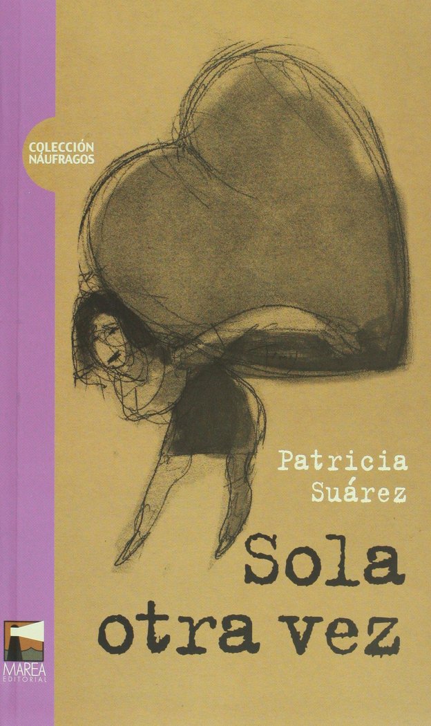 SOLA OTRA VEZ, de SUAREZ | portada del libro