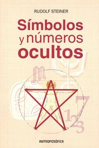 SIMBOLOS Y NUMEROS OCULTOS, de STEINER | portada del libro