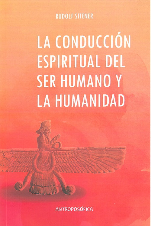 La Conducción espiritual del hombre y la humanidad, de Rudolf | portada del libro