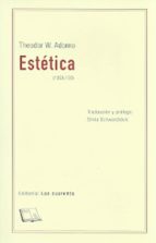 ESTETICA. ADORNO, de Theodor W. Adorno | portada del libro