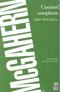 CUENTOS COMPLETOS MCGAHERN, de John McGahern | portada del libro